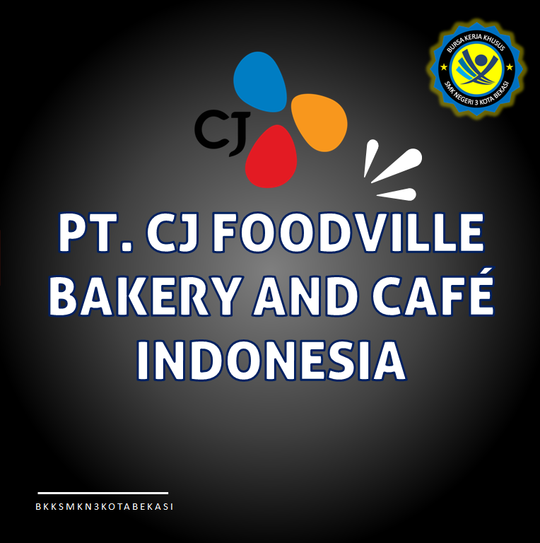 PT. CJ Foodville Bakery and Cafe Indonesia
